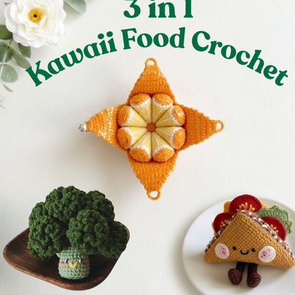 3 in 1 Kawaii Food Crochet Pattern